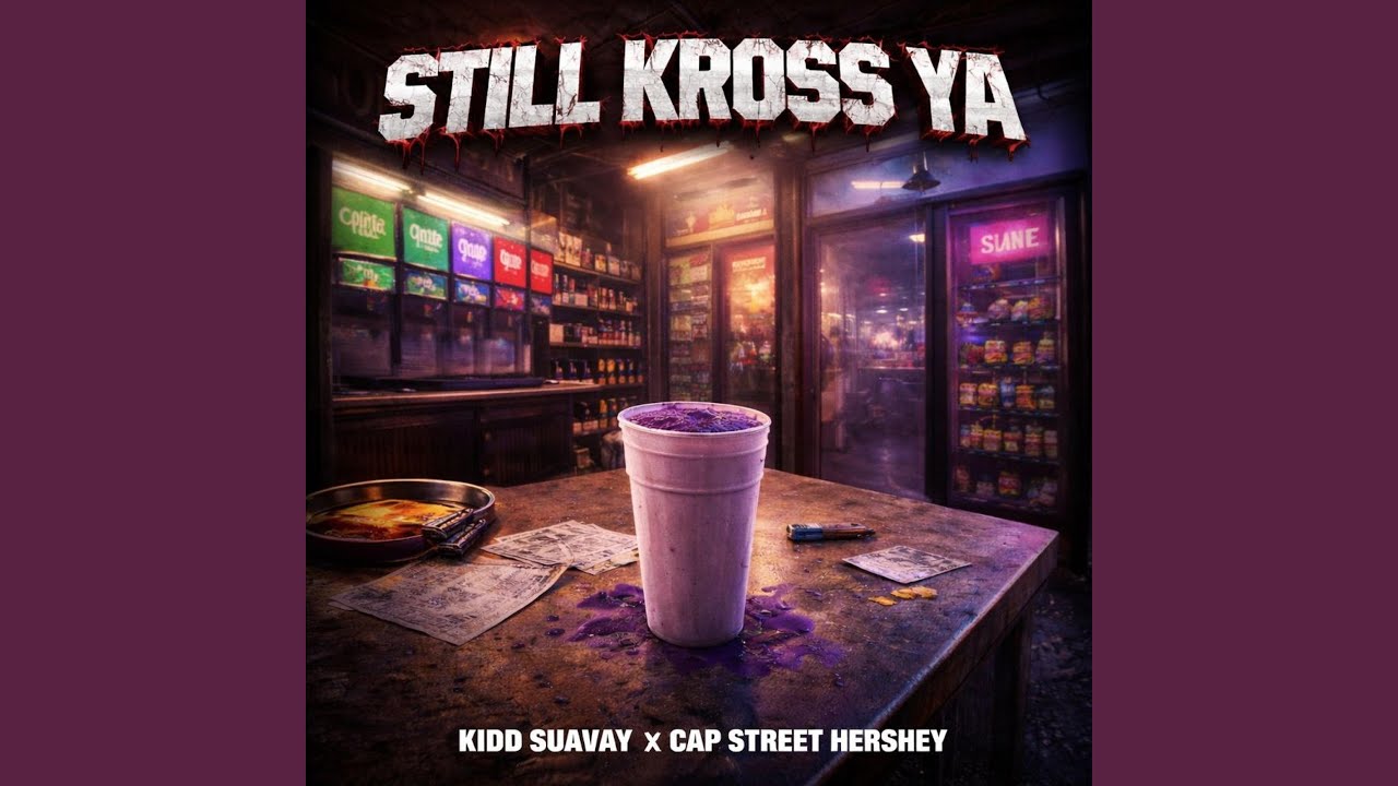 Still Kross Ya (feat. Capstreet Hershey)