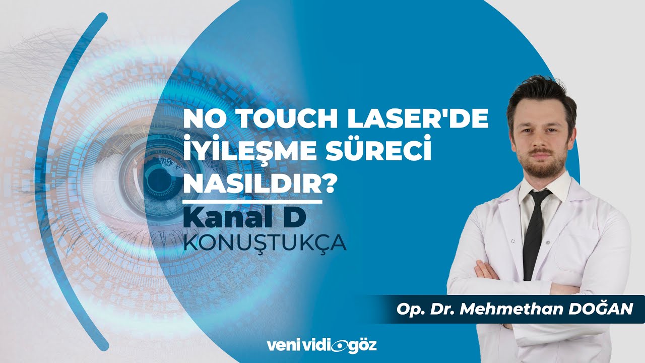 No Touch Laser'de İyileşme Süreci Nasıldır? | Op. Dr. Mehmethan Doğan