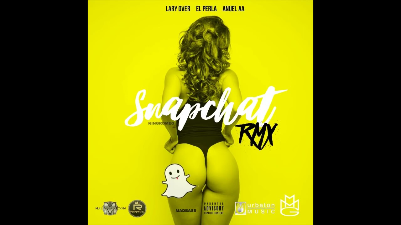 El Perla ft. Anuel AA, Lary Over - Snapchat (Remix) (Audio Oficial)