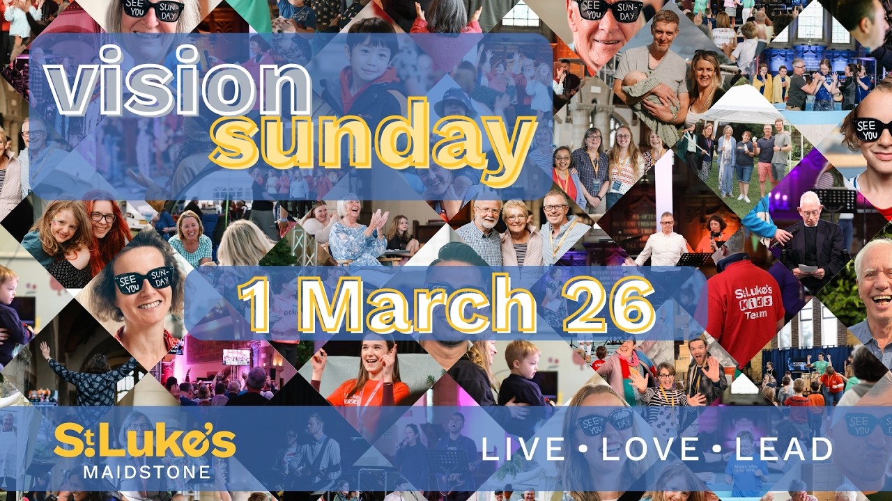 St  Luke’s Highlights 2025 | Vision Sunday | March 2026