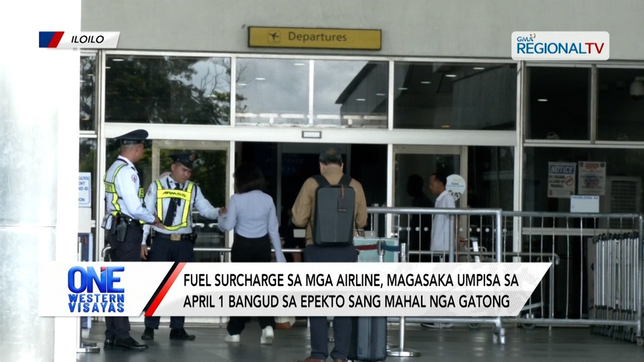 Fuel surcharge sa mga airline, magasaka umpisa sa April 1 | One Western Visayas