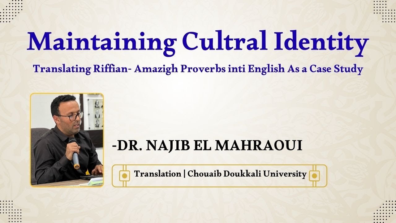 Maintaining Cultural Identity: Translating Riffian-Amazigh Proverbs into English as a Case Study