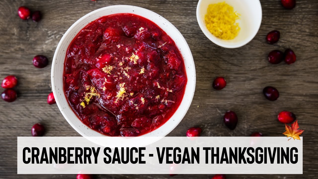 EASY AND HEALTHY CRANBERRY SAUCE RECIPE // Vegan Thanksgiving Recipes - Part 5