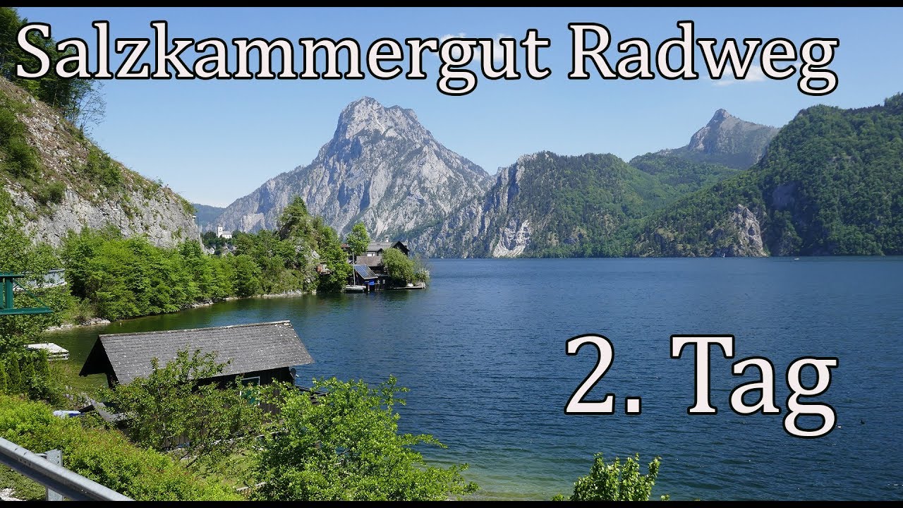 Salzkammergut Radweg 2  Tag