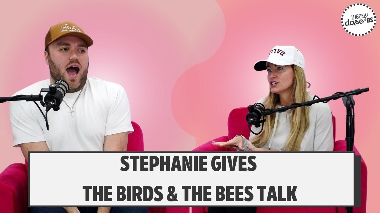Stephanie Gives The Birds and the Bees Talk