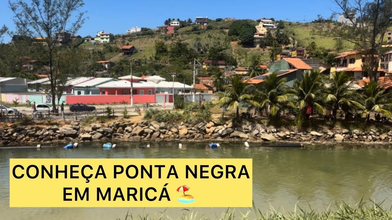 VEJA COMO É PONTA NEGRA, EM MARICÁ -RJ.
