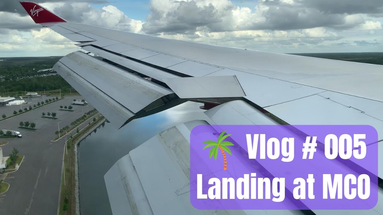 Virgin Atlantic 747 descent and landing at Orlando International airport - Orlando vacation May 2019