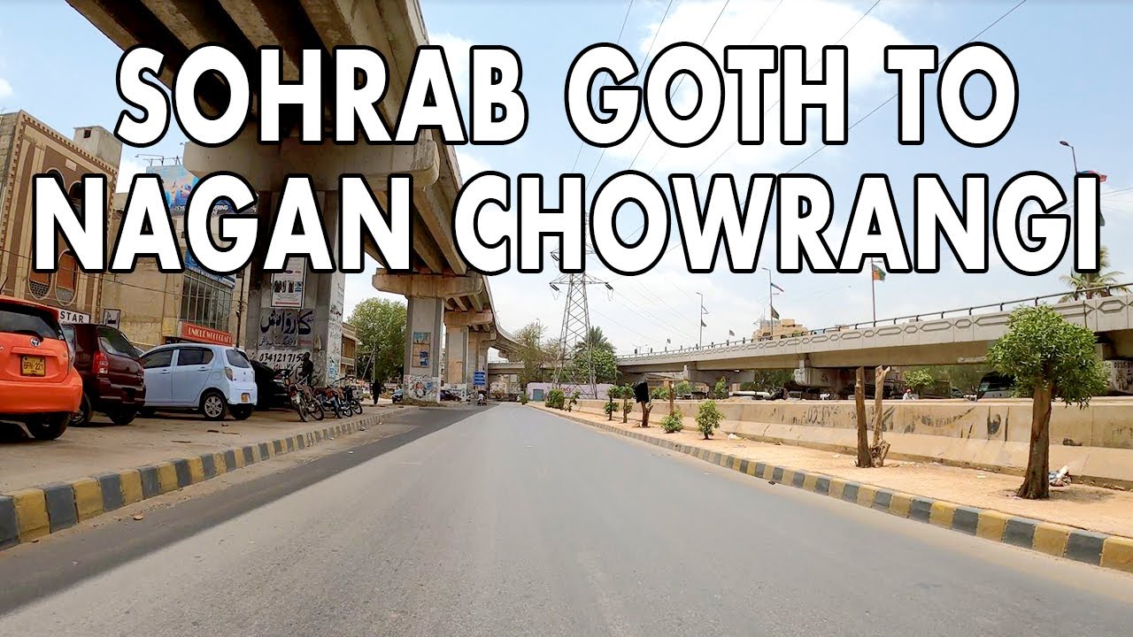 SOHRAB GOTH TO NAGAN CHOWRANGI DRIVE - Karachi City Street View 2020 - 4k HD