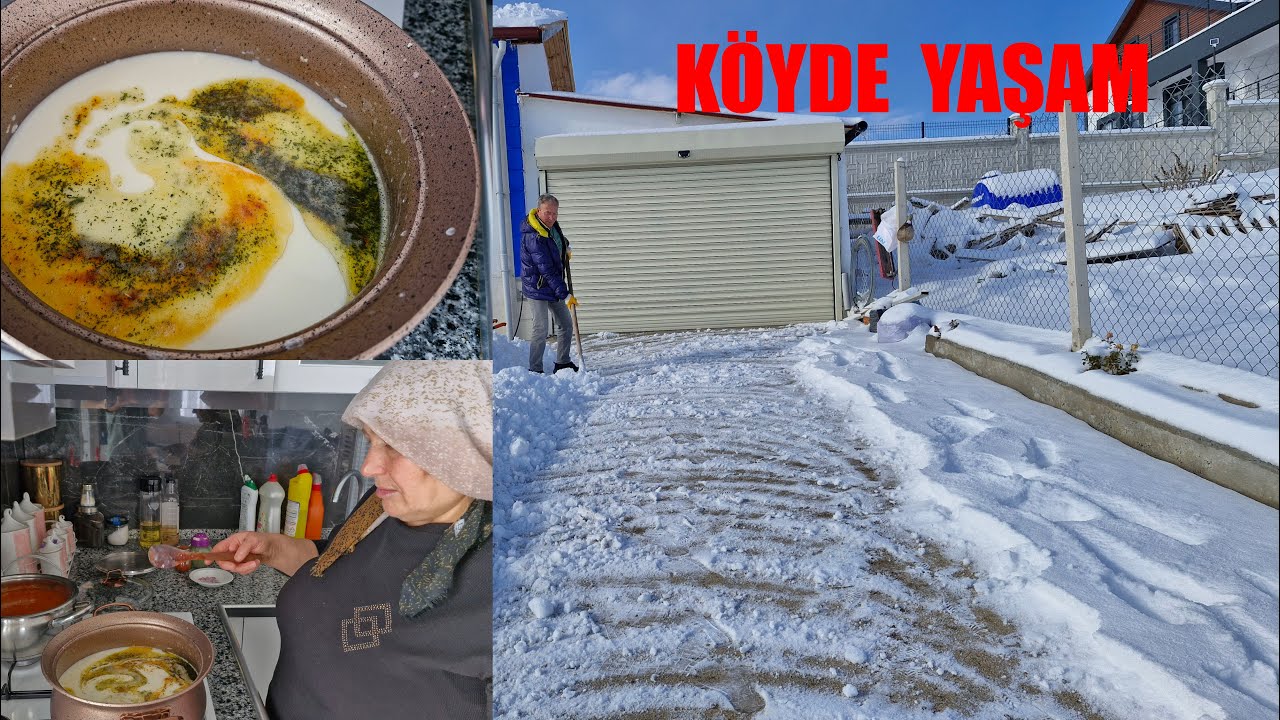ÖĞLE VE AKŞAM MENÜMÜZDE NELER HAZIRLIYORUZ VE KARLA MÜCADELEMİZ YOL AÇIYORUZ
