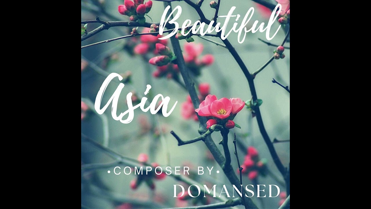 Beautiful Asia Intro