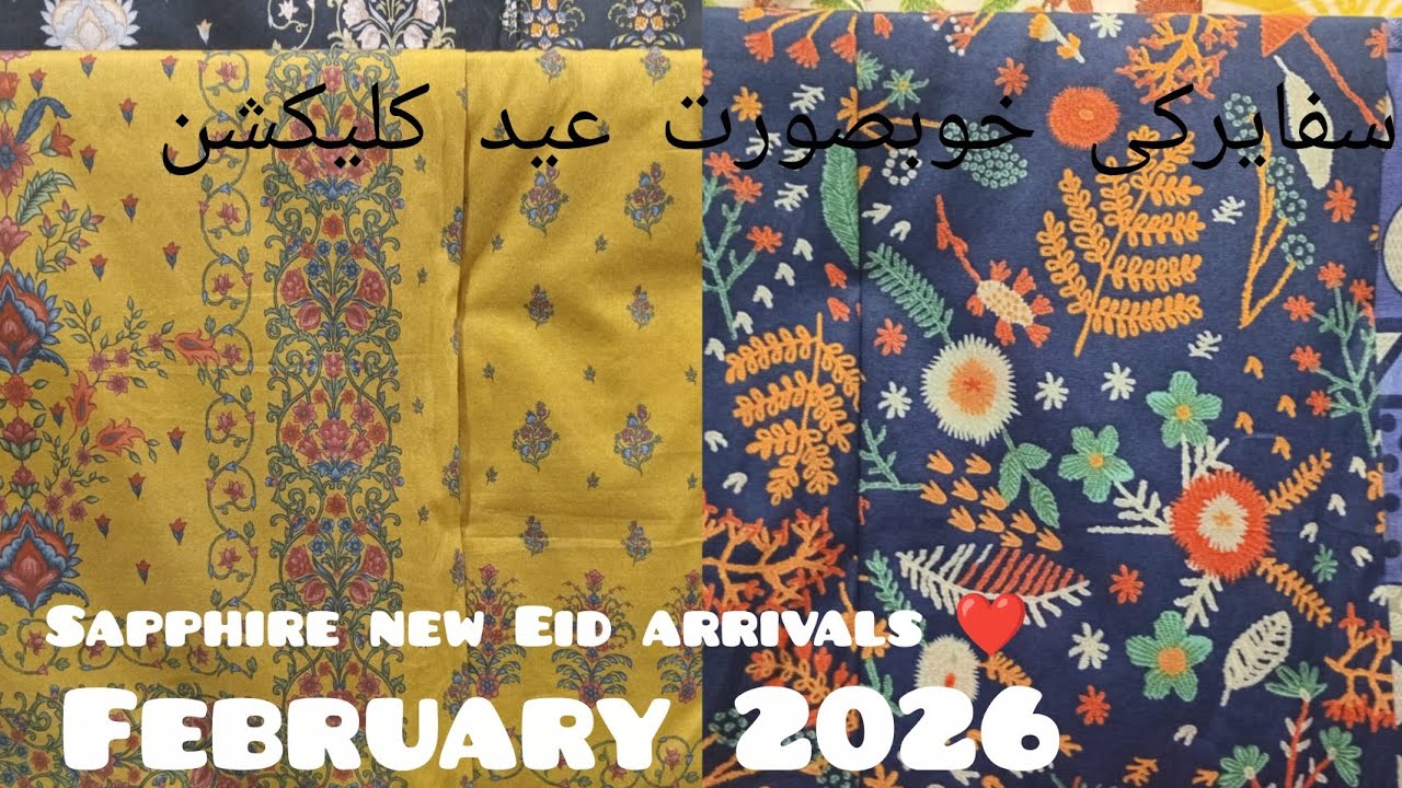 Sapphire New Eid Collection February 2026 || Sapphire Per Launch Hogai Eid Collection ❤️