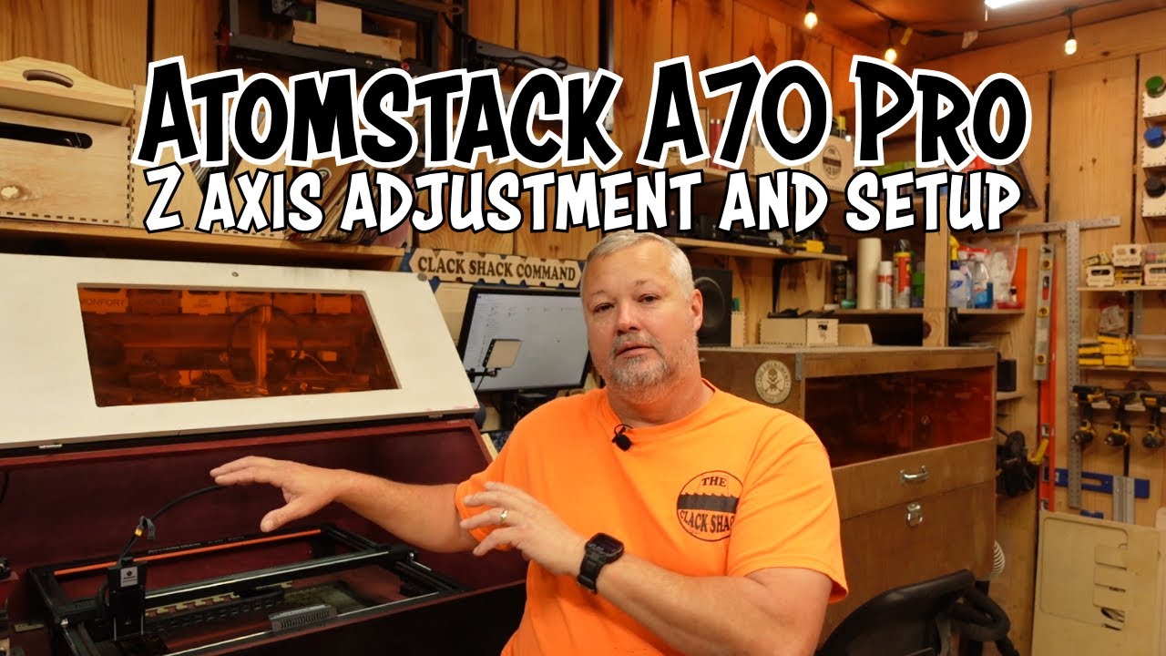 Atomstack A70 Pro- Z axis adjustment and setup