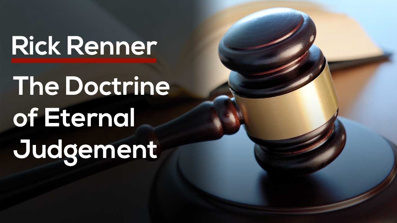 The Doctrine of Eternal Judgment