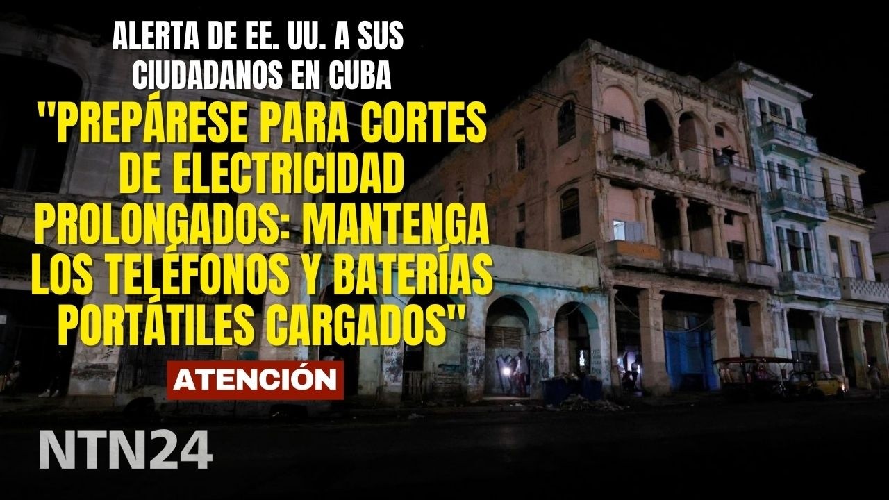 EE. UU. lanza alerta de seguridad a sus ciudadanos en Cuba: 