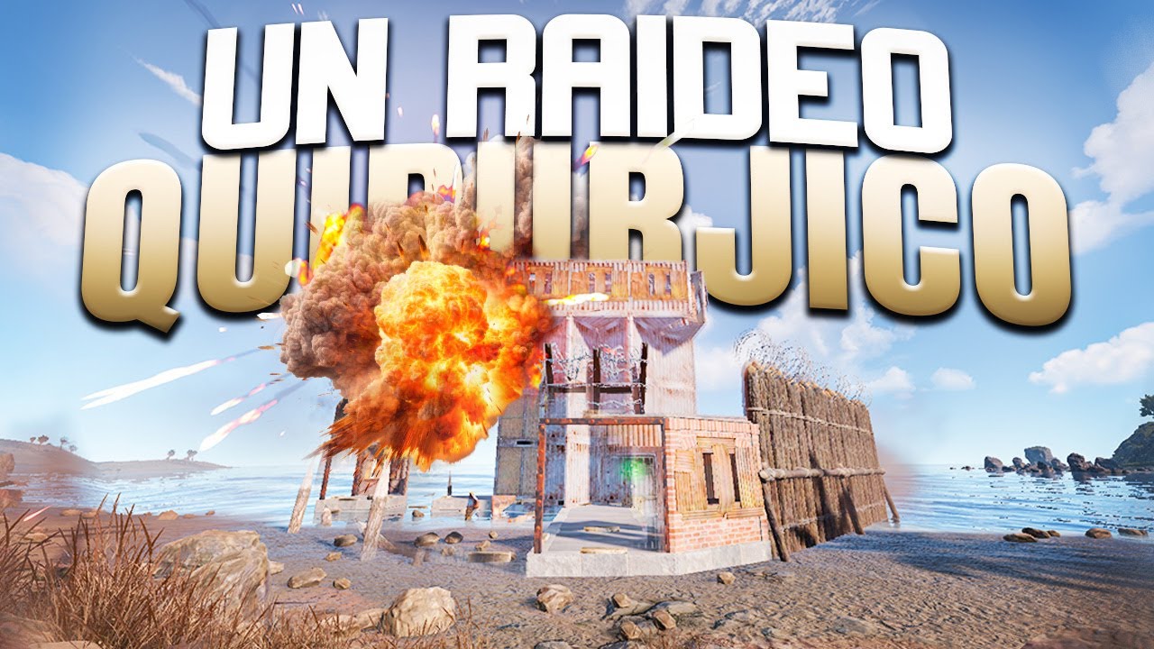 Un RAIDEO QUIRURGICO | Gameplay Rust Español