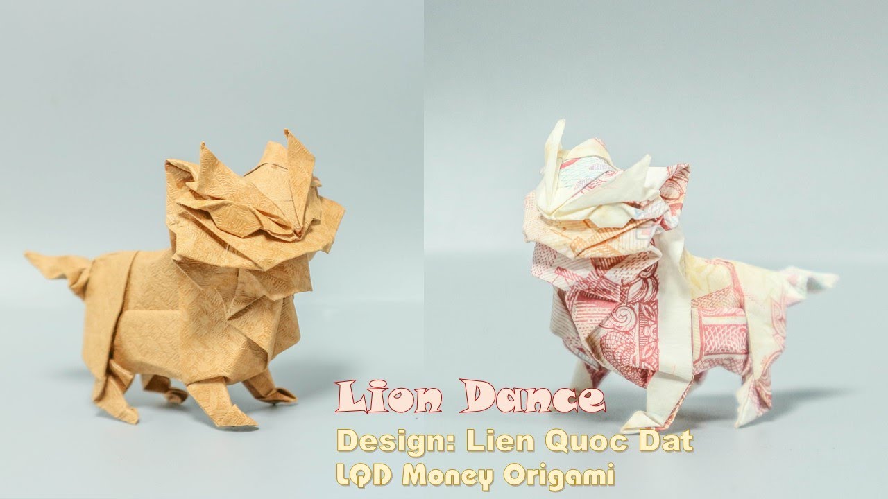 Lion Dance (Lien Quoc Dat) - LQD Money Origami