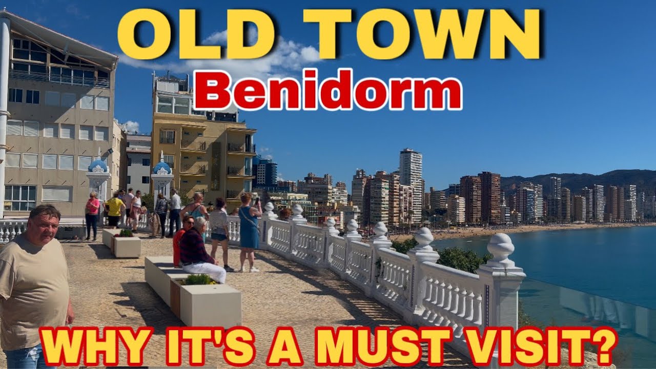 Benidorm OLD TOWN - Why its a MUST VISIT? 😯🌴