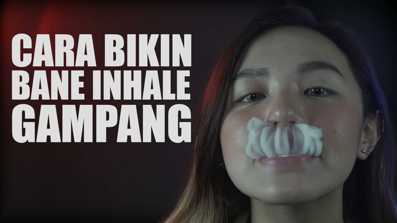 Cara Bikin Bane Inhale Gampang