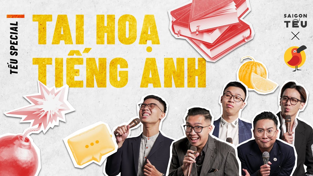 HÀI ĐỘC THOẠI SPECIAL - Tai Hoạ Tiếng Anh - Saigon Tếu