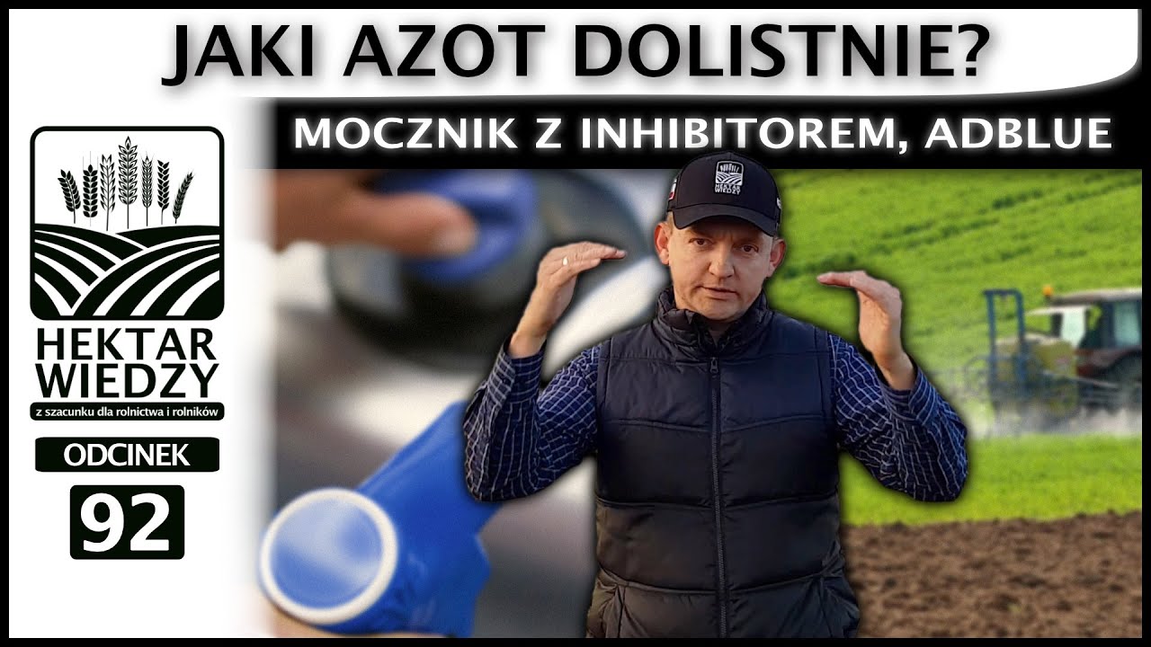 MOCZNIK Z INHIBITOREM, ADBLUE - JAKI AZOT DOLISTNIE? | ODCINEK #92