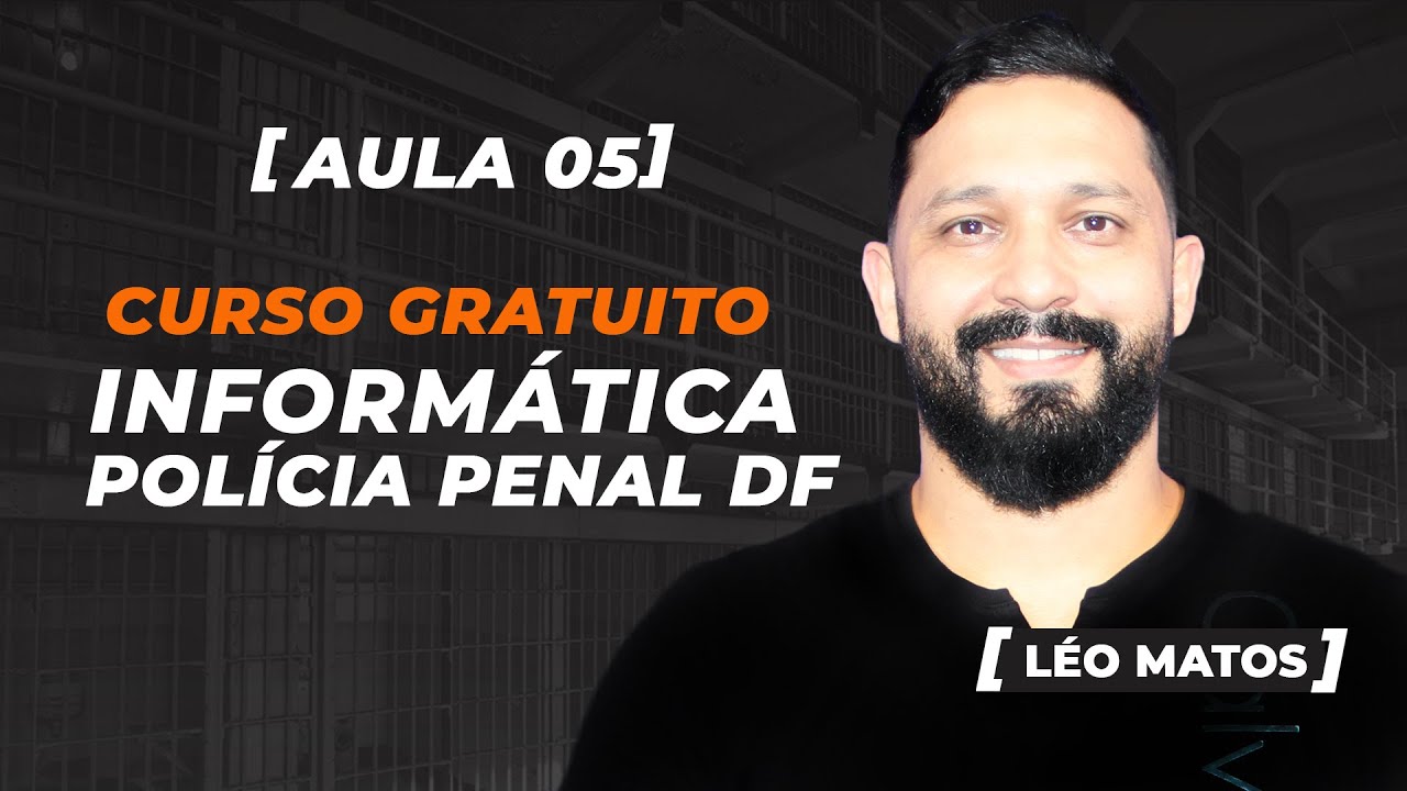 Informática para Polícia Penal do DF (Conceitos básicos sobre Linux e Software Livre)