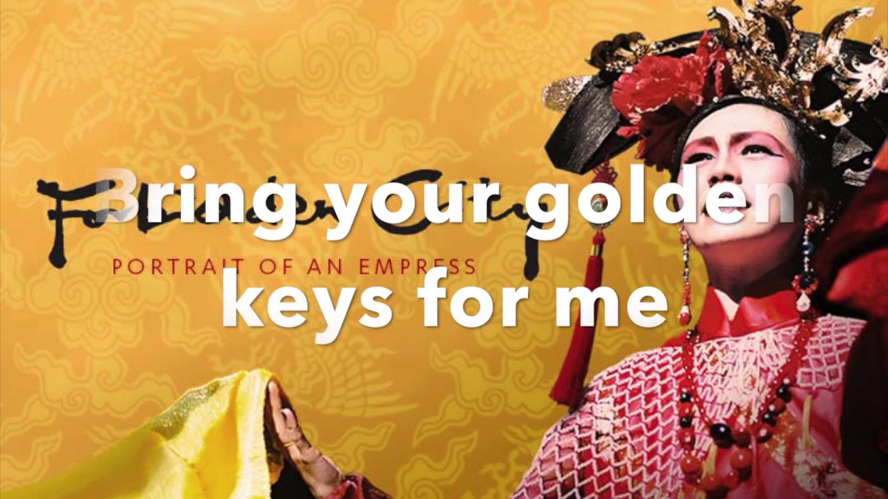 [ Kit Chan with Lyrics ] Forbidden City: Portrait of an Empress - Starting with the Eyes