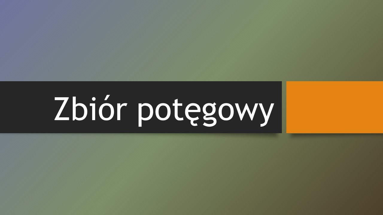 Zbiór potęgowy