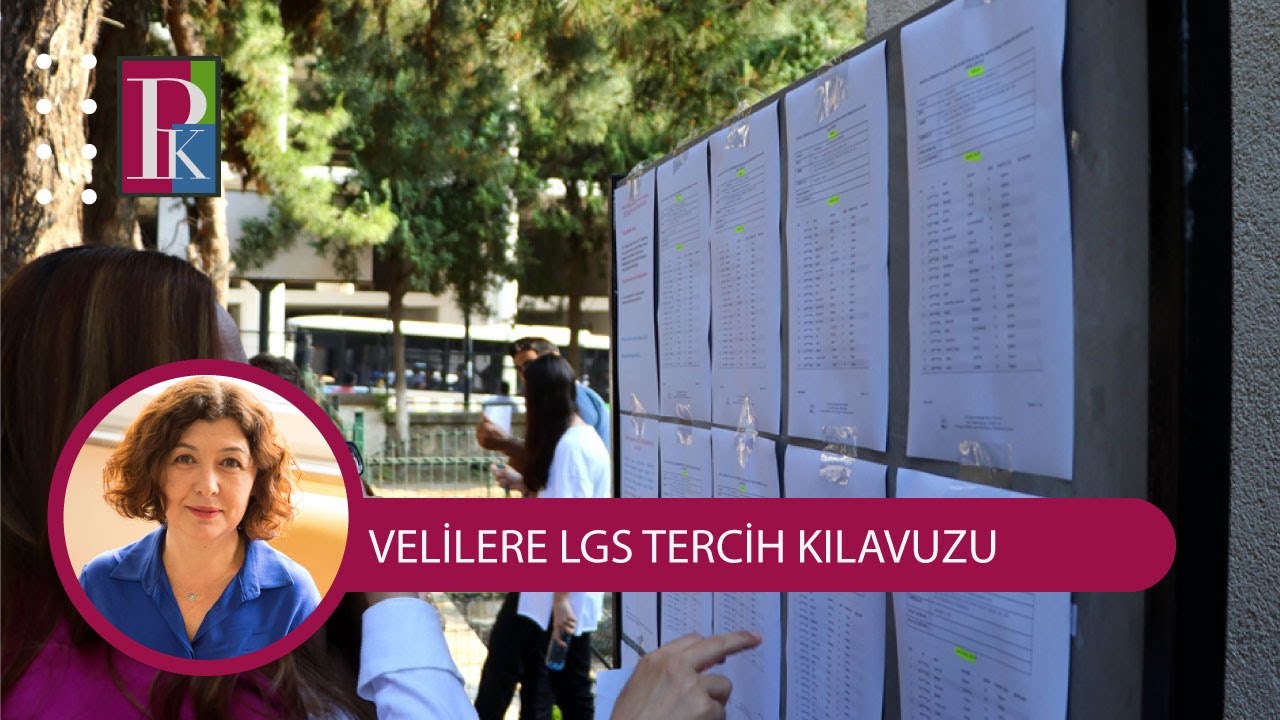 LGS TERCİHLERİ NASIL YAPILACAK? EBEVEYNLERE KILAVUZ