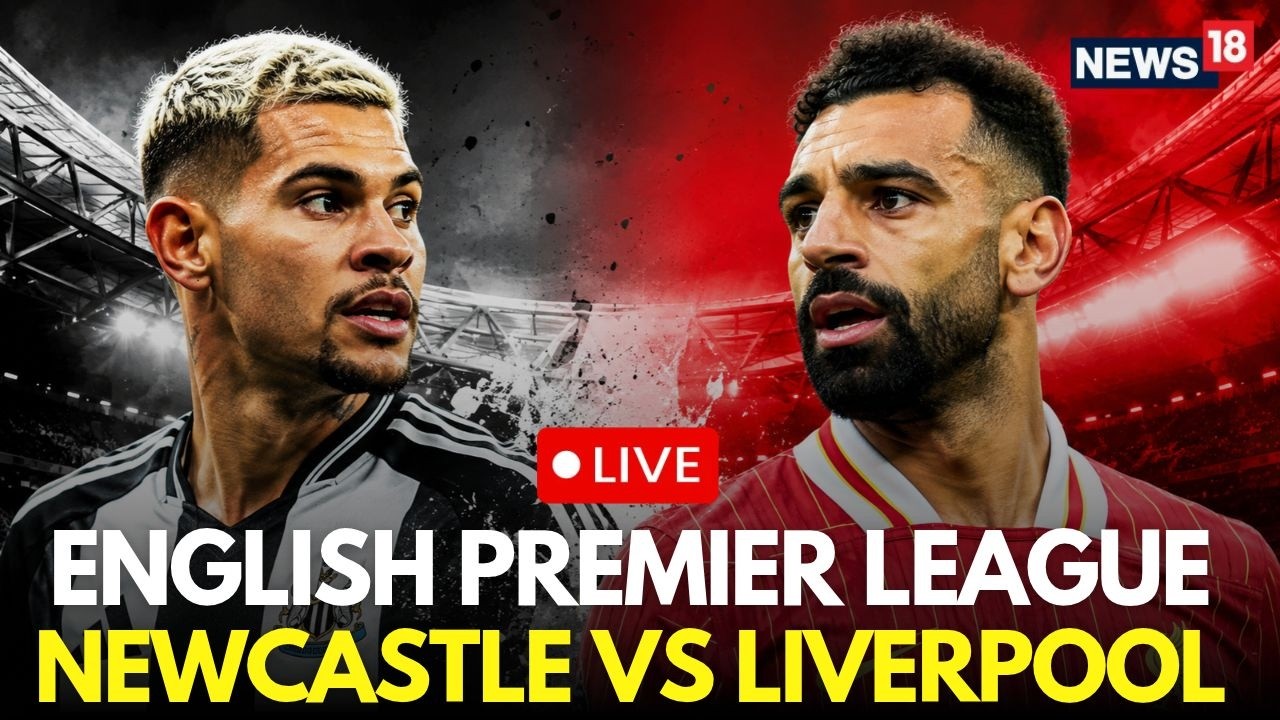 Premier League 2026 LIVE Match | Newcastle United Vs Liverpool LIVE Score | Football | N18G