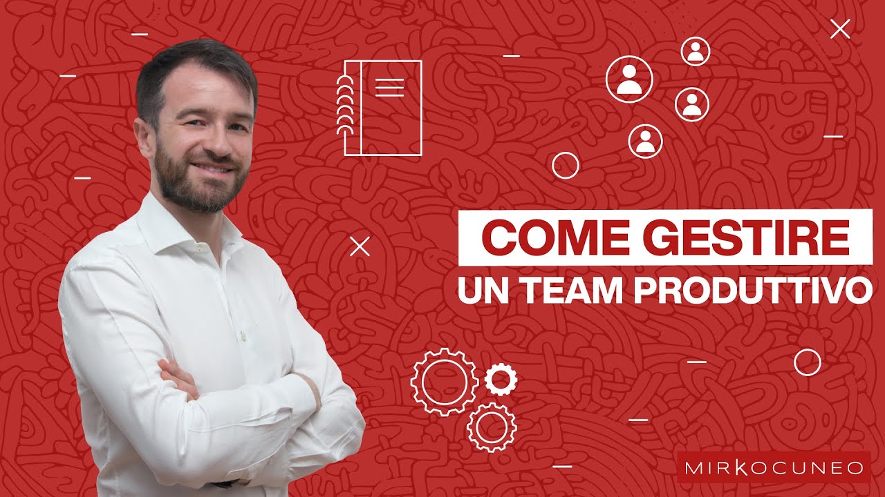 Come Gestire un Team Produttivo: Consigli di Leadership Efficaci