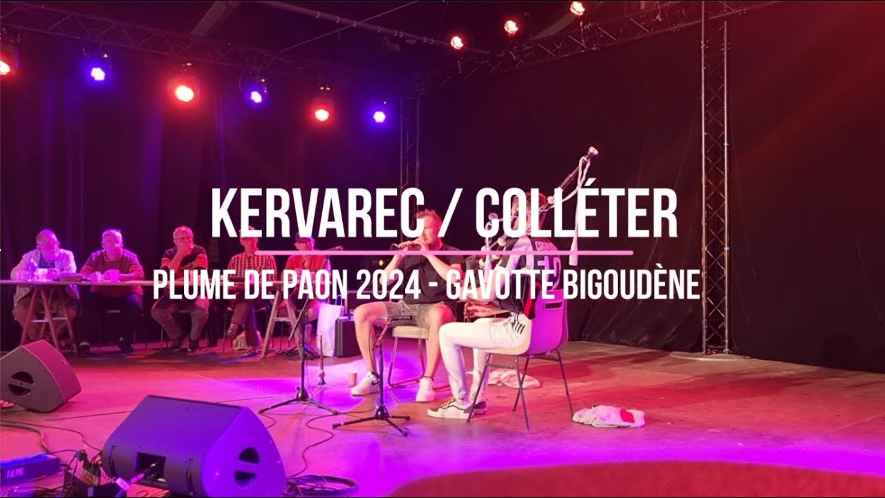 Kervarec / Colléter • Gavotte bigoudène [Plume de Paon 2024]