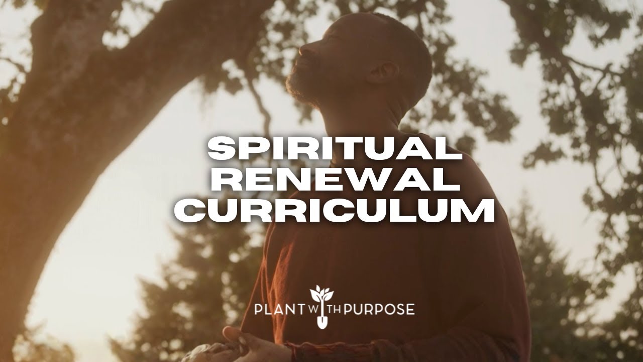 About our new Spiritual Renewal Curriculum