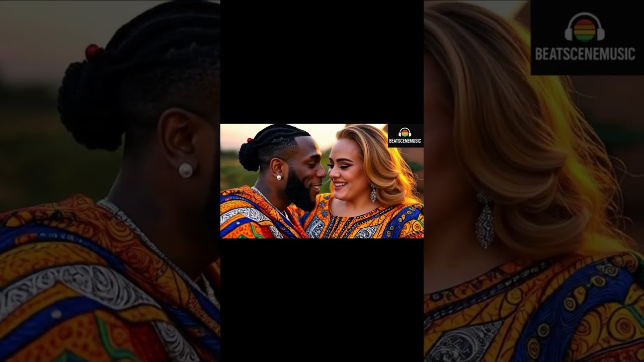 Adele & Burna boy 