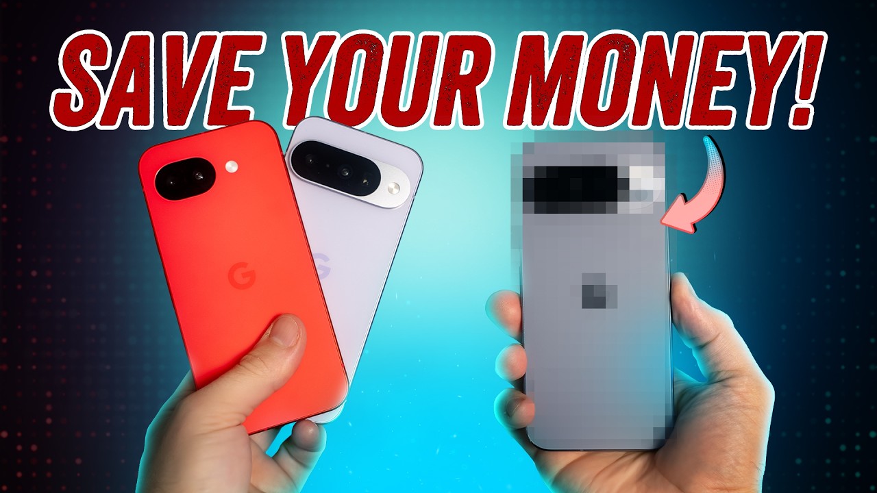 Don't buy the Pixel 10 or 10a until you watch this