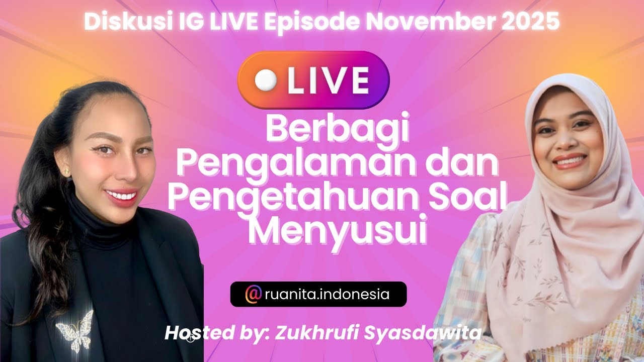DISKUSI IG LIVE NOVEMBER 2025: BERBAGI PENGETAHUAN DAN PENGALAMAN SEPUTAR MENYUSUI