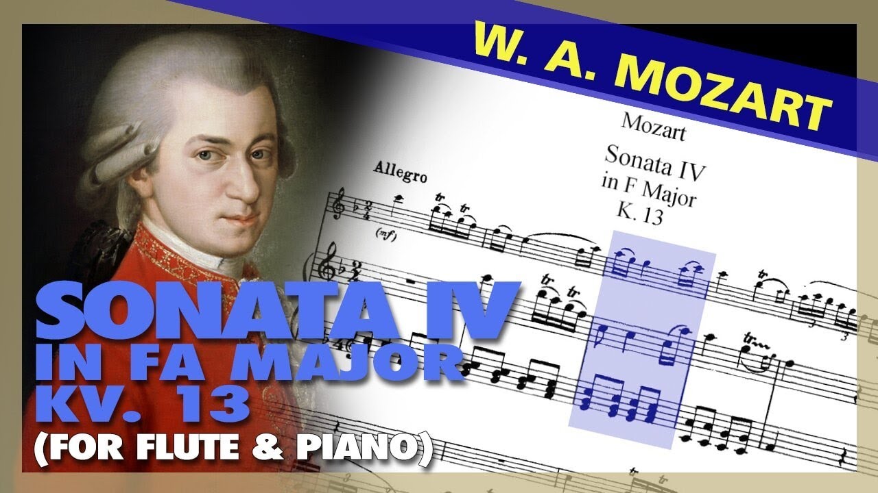 🎼  W. A. MOZART - Sonata IV in Fa Major KV. 13 [FLUTE & PIANO] - (Sheet Music Scrolling)