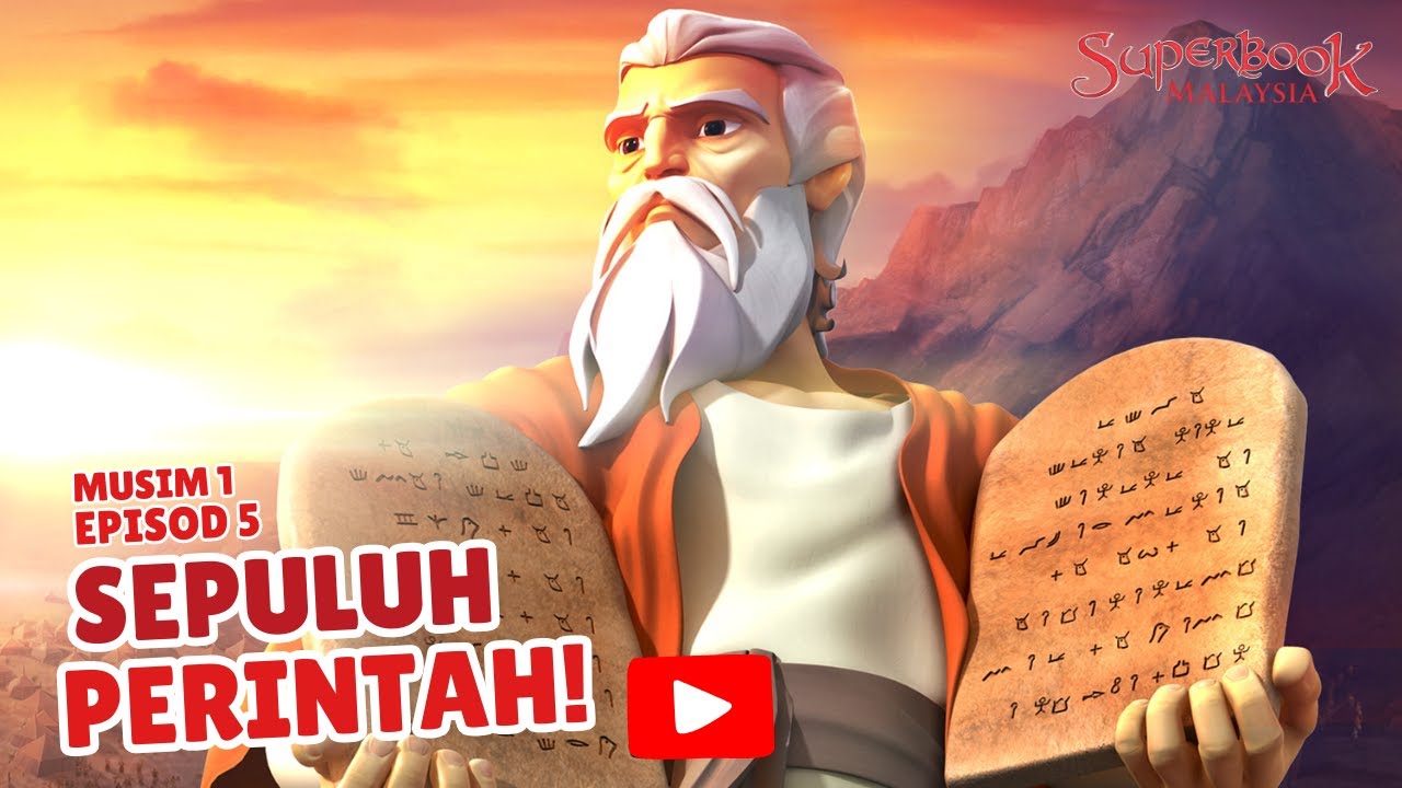 Superbook Episod 5 - Sepuluh Perintah