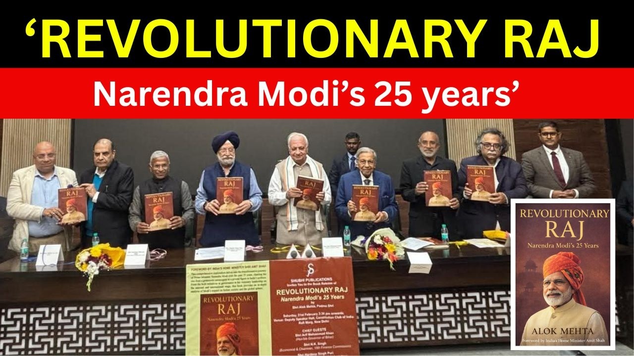 'Revolutionary Raj : Narendra Modi's 25 Years