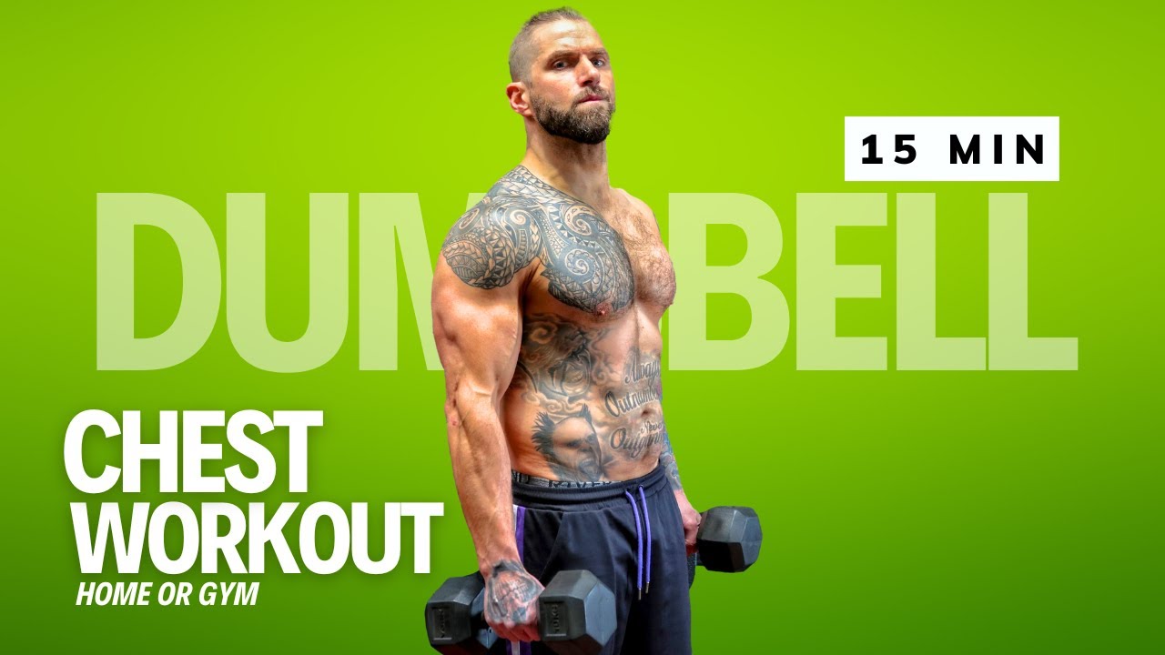 15 Min CHISELED Chest Workout with Dumbbells | Home or gym