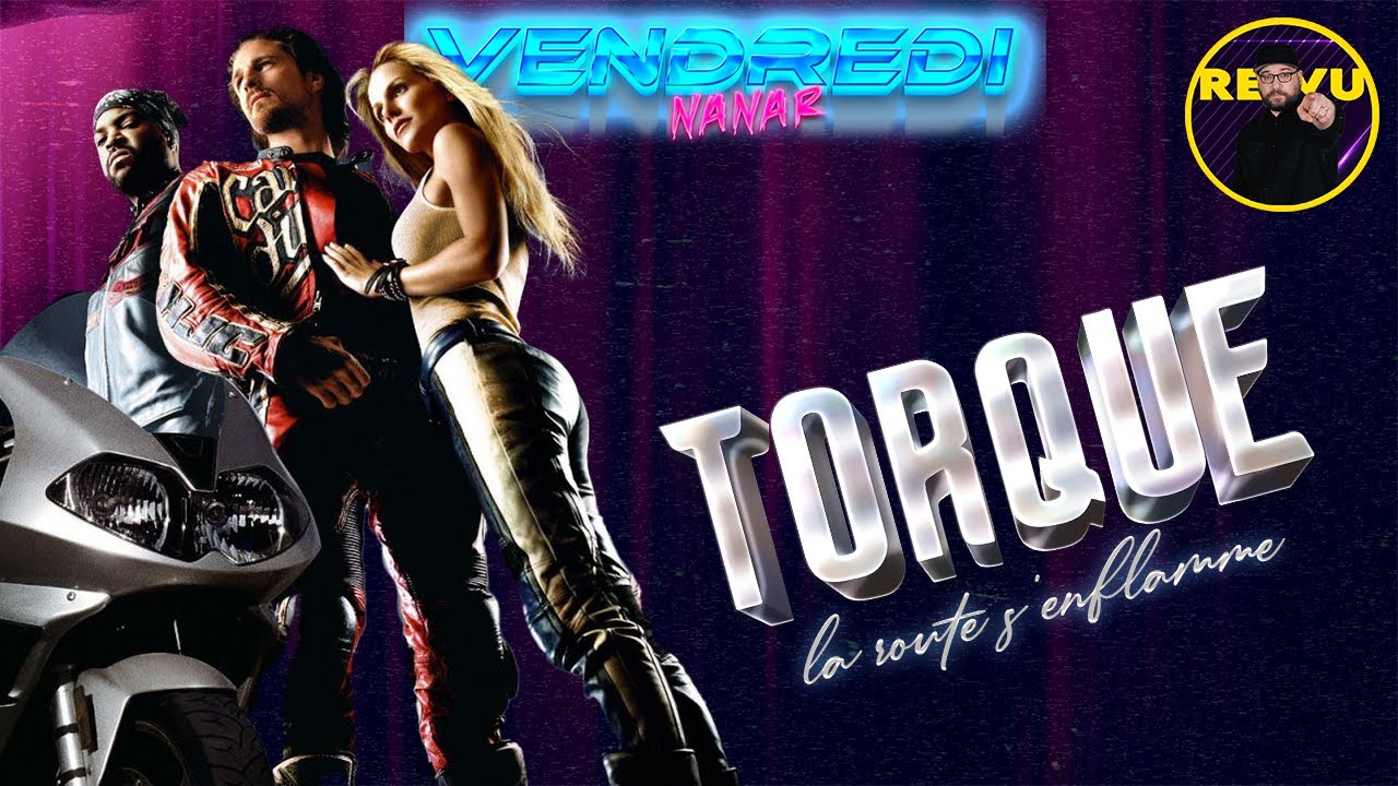 Torque, la route s'enflamme (2004) - Nanar à moto !!!