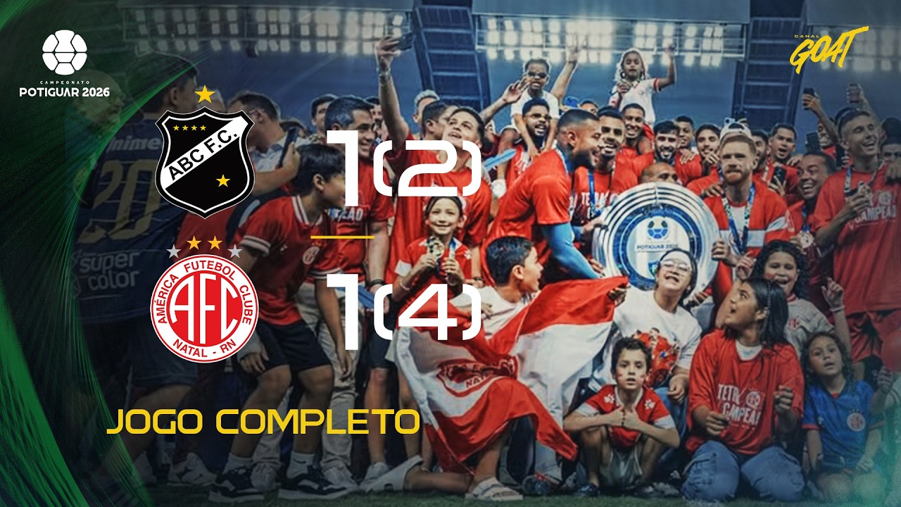ABC X AM&Eacute;RICA-RN | FINAL | CAMPEONATO POTIGUAR | JOGO COMPLETO