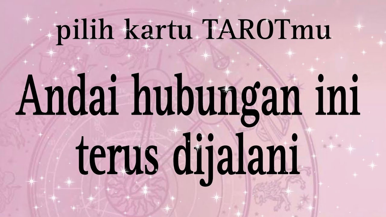 Jika Bersama Dia #pilihkartutarot #pickacard #generalreading #tarotindonesia #tarot #ramalancinta