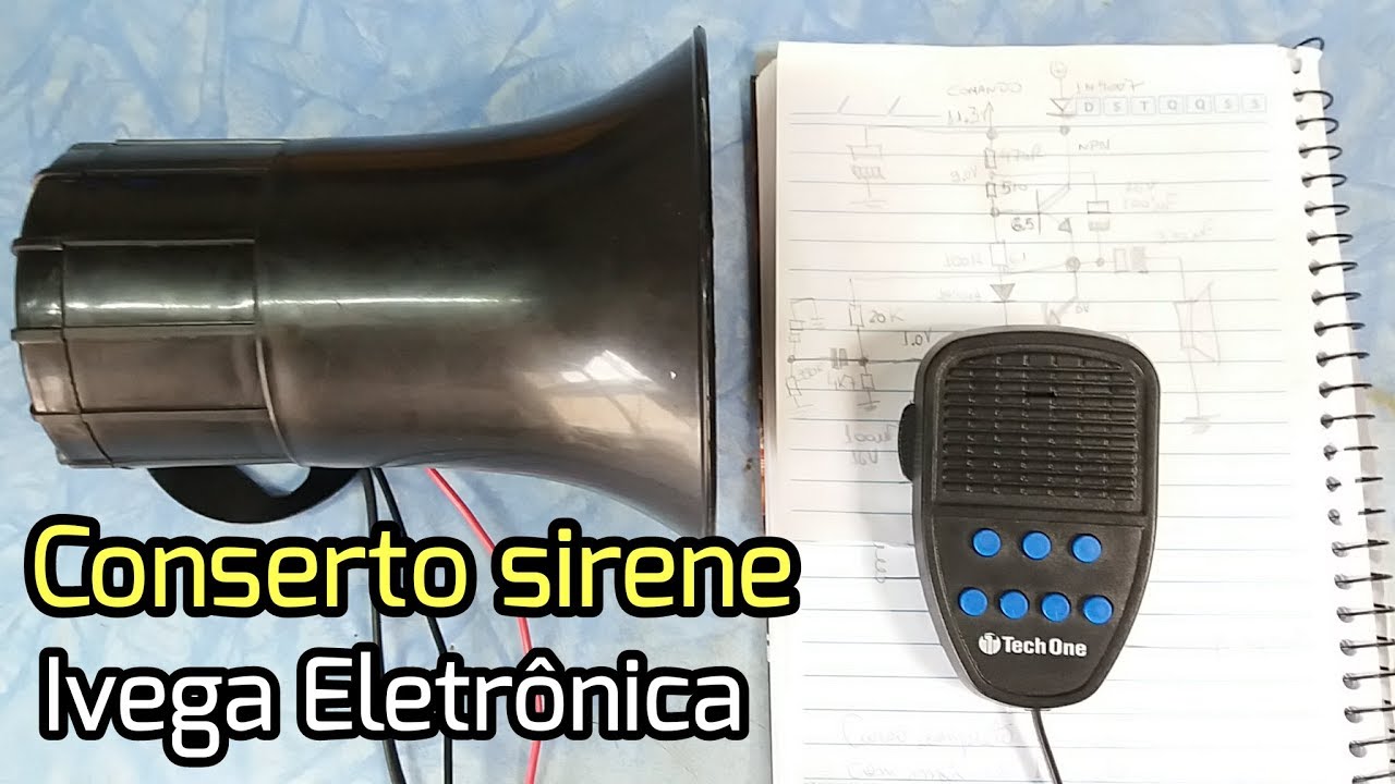 Conserto Sirene 7 tons , Tech One com esquema do amplificador