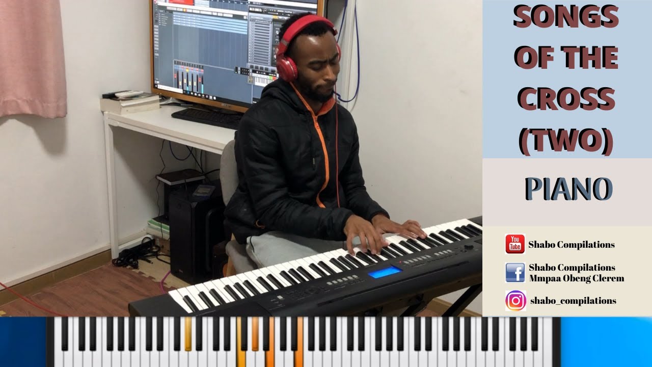 SONGS OF THE CROSS (TWO) - PIANO||SHABO COMPILATIONS
