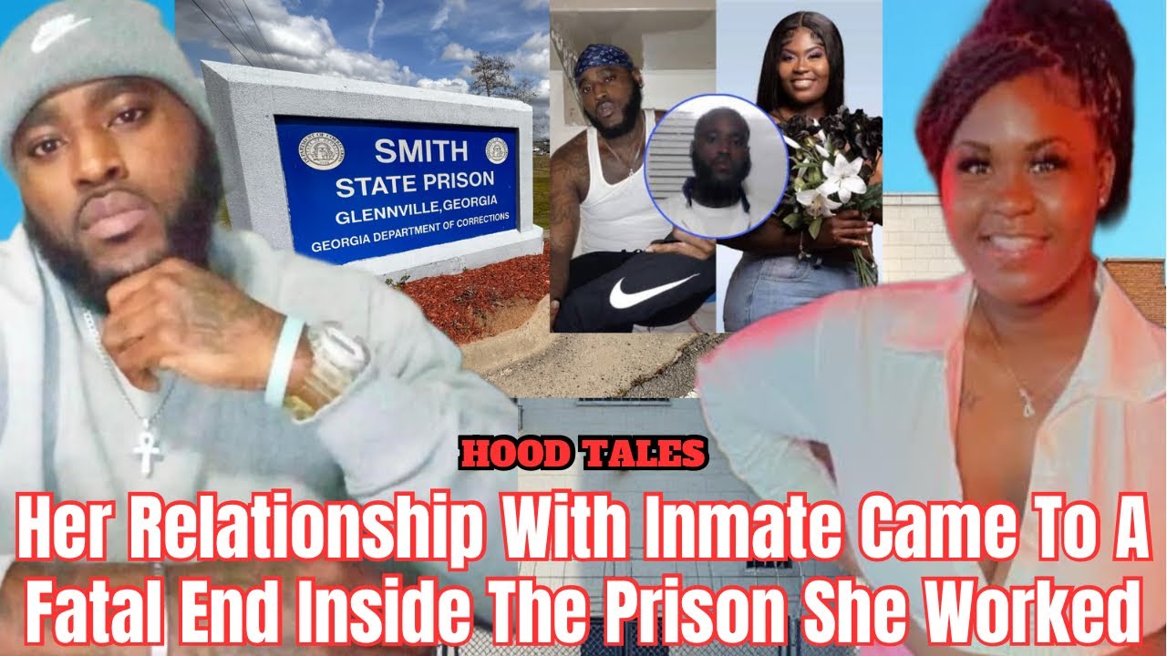 Her Relationship With Inmate Came To A Fatal End Inside The Prison She Worked 