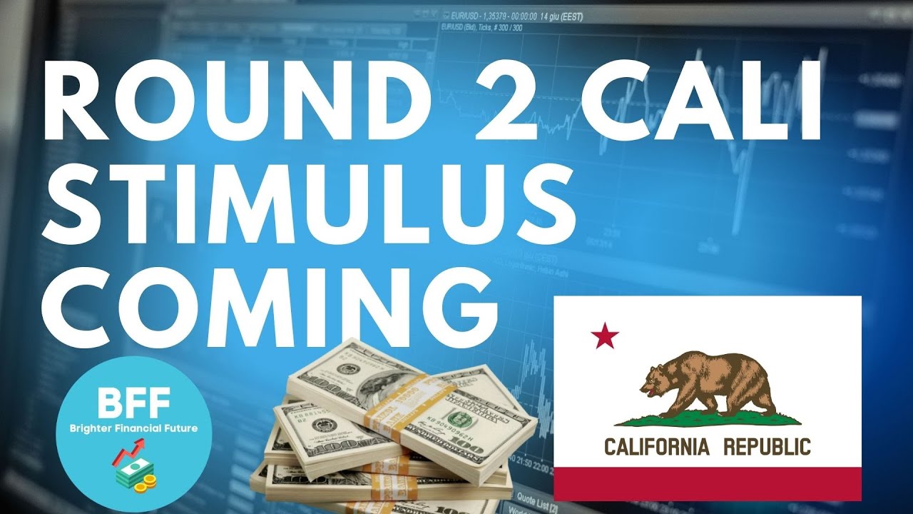 California Round 2 Stimulus Checks $$$