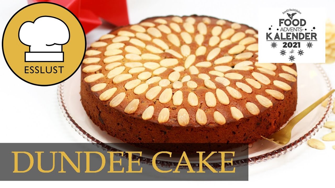 DUNDEE CAKE - schottischer Fr&uuml;chtekuchen - #1 Foodadventskalender 2021