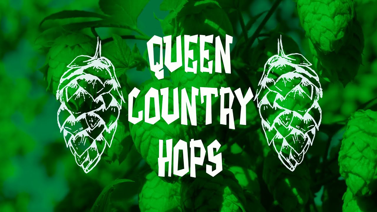 Queen Country Hop Farm