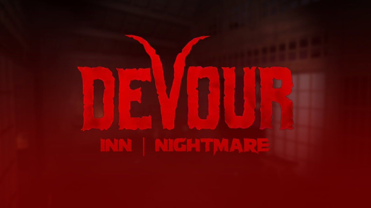 Devour | the Inn Nightmare Difficulty