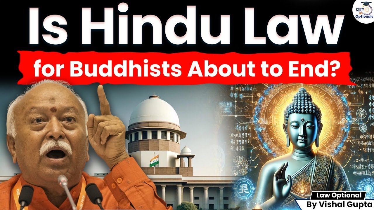 Why Buddhists Are Demanding Separate Personal Law Distinct&nbsp;From&nbsp;Hindus? | Law Optional | Vishal Sir